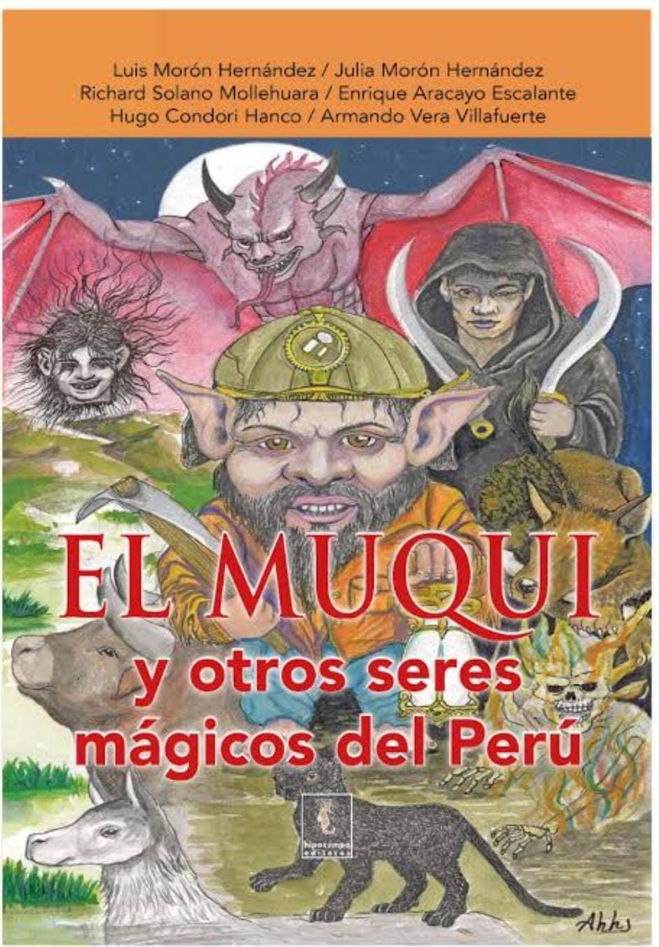 EL MUQUI Y OTROS SERES MÁGICOS DEL PERÚ: UNA VENTANA A LA LITERATURA ORAL